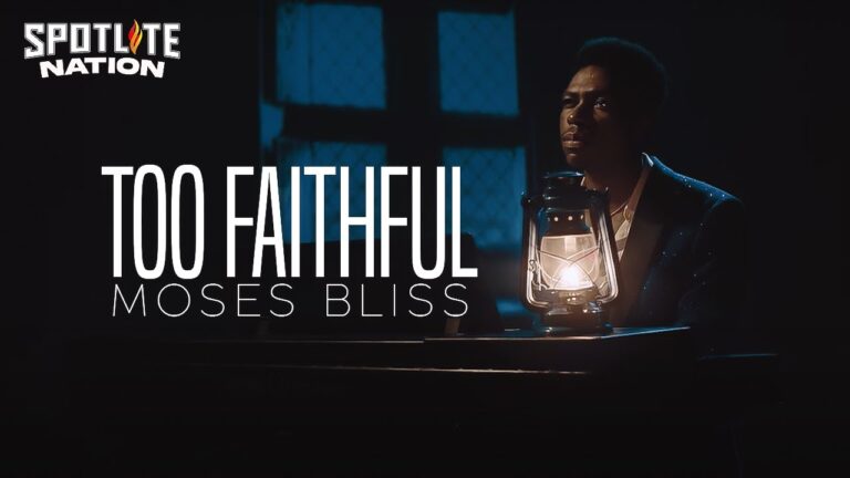 Moses Bliss – Too Faithful